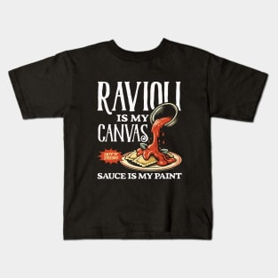 Ravioli & Sauce Masterpiece - Ravioli Lover Kids T-Shirt